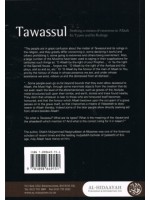 Tawassul: Seeking a Means of Nearness to Allah - Its Types and Its Rulings PB